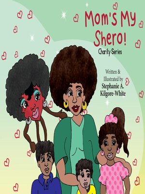 cover image of Mom's My Shero!